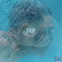 Drip (Explicit)