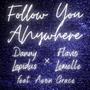 Follow You Anywhere (feat. Aeon Grace)