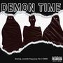Demon Time (feat. Fiz & 130hill) [Explicit]