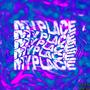 My Place (feat. TTM Trey, TTM Ethan, Ghosce, Jandro & 4ourin) [Explicit]