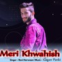 Meri Khwahish