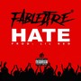 HATE (Explicit)