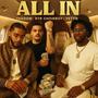 ALL IN (feat. Taadow & Yettie) [Explicit]