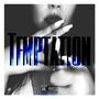 Temptation (Explicit)