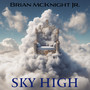 Sky High (Explicit)