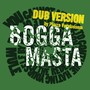 Boggamasta (Dub Version by Pierre Vervloesem)