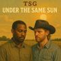 Under The Same Sun