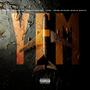 Y.F.M. (feat. JOSERTHAKIDD) [Explicit]