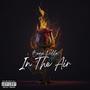 In The Air (Explicit)