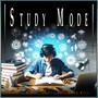 Study Mode: Learning, Working and Help Focus ADHD Music