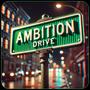 AMBITION DRIVE (STAR AUDITION)