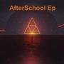 AfterSchool Ep (HOUSE)