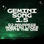 GEMINI SONG Pt. 1.5 (feat. Donte The GR8 & Maestro Locke)