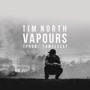 Vapours (Explicit)