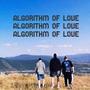 Algorithm of Love (Explicit)