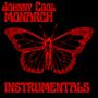 MONARCH (Instrumentals) [Explicit]