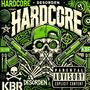 HARDCORE (feat. Desordenone) [Explicit]