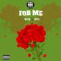 For Me (feat. Rezy)