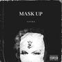 Mask Up (Explicit)