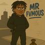 MR.FVMOUS (Explicit)