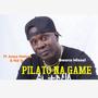 Pilato na Game (feat. Juma Nature & Fid Q) [Explicit]