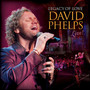 Legacy Of Love - David Phelps Live