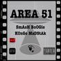 Area 51 (feat. Kongo Madstak) [Explicit]