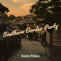 Southern Border Party