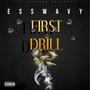 The First Drill (Explicit)