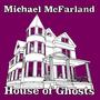 House of Ghosts