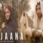 Jaana new music audio (feat. Tabeer Ali)