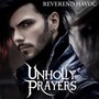 Unholy Prayers (Explicit)