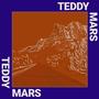 Teddy Mars (Explicit)