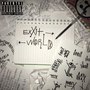 Exxit World (Explicit)