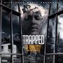 Trapped (Explicit)