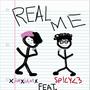 Real Me (feat. Remy) [Explicit]