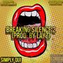 Breaking Silence 2 (Explicit)