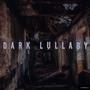 Dark Lullaby