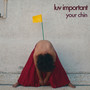 Luv Important - Single