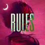 rules (feat. Coajdka) [Explicit]