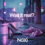 Was It Real?
