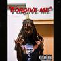 Forgive Me (Explicit)