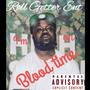 I'm On Blood Time (Explicit)