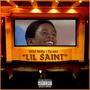 Lil Saint (feat. Ty-Gee) [Explicit]