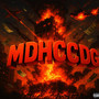 MDHCCDG (feat. Timmill) [Explicit]