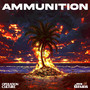 ammunition (Explicit)