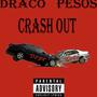 CRASH OUT (Explicit)