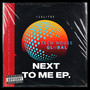 Next To Me EP. (Explicit)