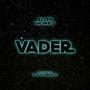 Vader (feat. RJ Full Range)