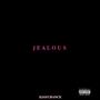 Jealous (Explicit)